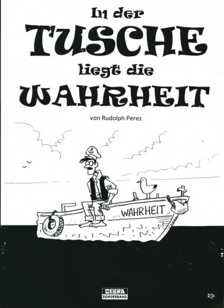 In der Tusche liegt die Wahrheit