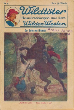 Wildtöter (Volksliteratur, VK) Nr. 1-100 Vorkrieg