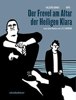 Der Frevel am Altar der Heiligen Klara