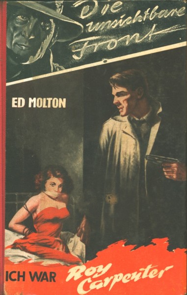 Unsichtbare Front Leihbuch Ich war Roy Carpenter (Heros)