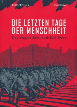 Letzten Tage der Menschheit (Herbert Utz Verlag, Br.) Eine Graphic Novel nach Karl Kraus