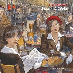 Gibrat: Jeanne und Cécile