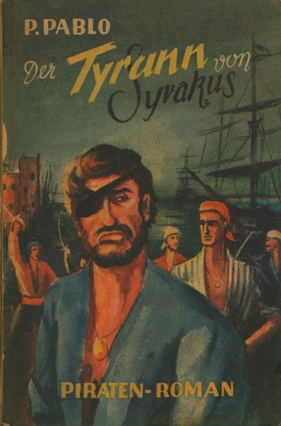Pablo, P. Leihbuch Tyrann von Syrakus (Ikarus)
