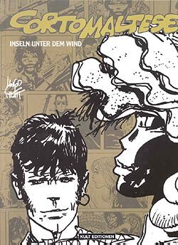 Corto Maltese (Kult, B.) Inseln unter dem Wind