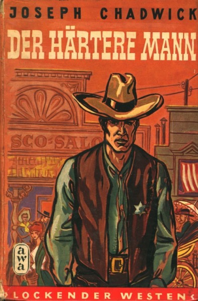 Lockender Westen Leihbuch Härtere Mann (Awa) Chadwick, Joseph