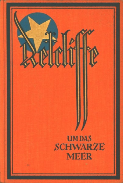 Retcliffe, Sir John Leihbuch VK Um das schwarze Meer (Radebeul, Vorkrieg)