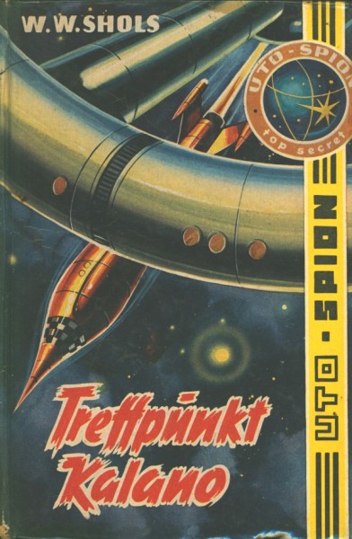 Uto-Spion Leihbuch Treffpunkt Kalano (Bewin)