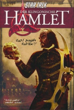 Star Trek - Der klingonische Hamlet