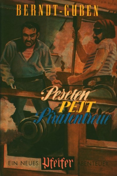 Pfeifer Leihbuch Peseten-Pest-Piratentreue (Reihenbuch)