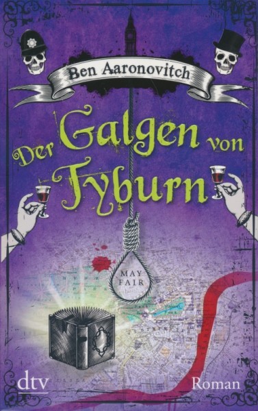 Aaronovitch, B.: Die Flüsse von London 6 - Der Galgen von Tyburn