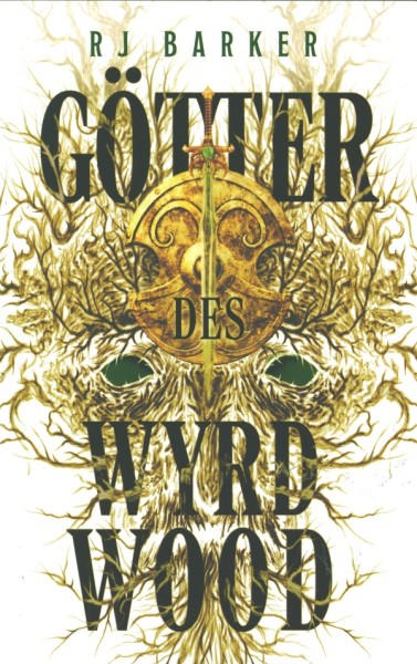 Barker, R.J.: Wyrdwood-Saga 2 - Götter des Wyrdwood