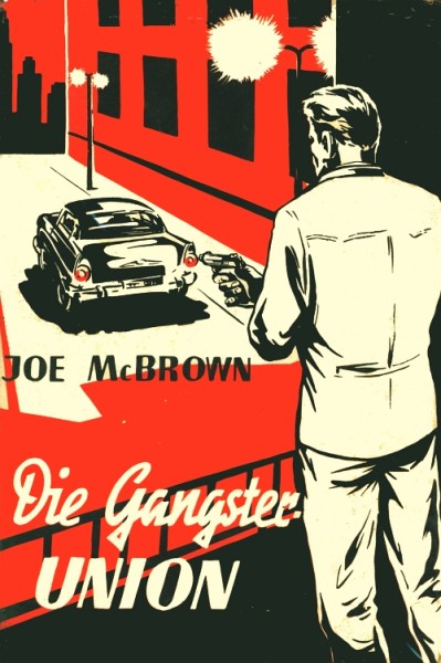 McBrown, Joe Leihbuch Gangster Union (Feldmann)
