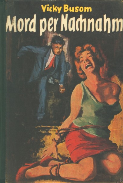 Vicky Busom Leihbuch Mord per Nachnahme (Alka)