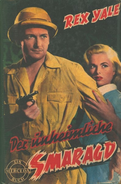 Rex Yale Leihbuch Unheimliche Smaragd (Mercada)