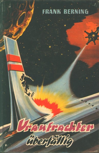 Berning, Frank LB Uranfrachter überfällig (Bewin) Leihbuch
