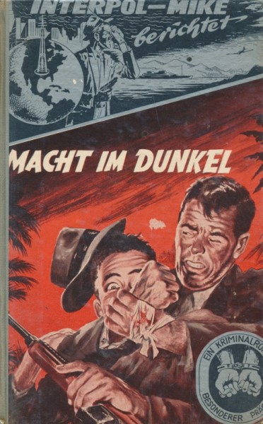 Interpol - Mike berichtet Leihbuch Macht im Dunkel (Bethke)