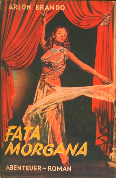 Brando, Arlon Leihbuch Fata Morgana (Merceda)