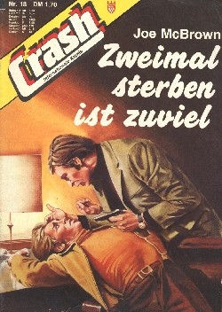 Crash (Kelter) Nr. 1-28
