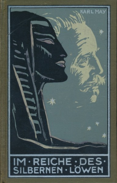 Karl May's gesammelte Werke (Radebeul 1915-1945) Nr.28 Im Reiche des silbernen Löwen III (74.-111. T