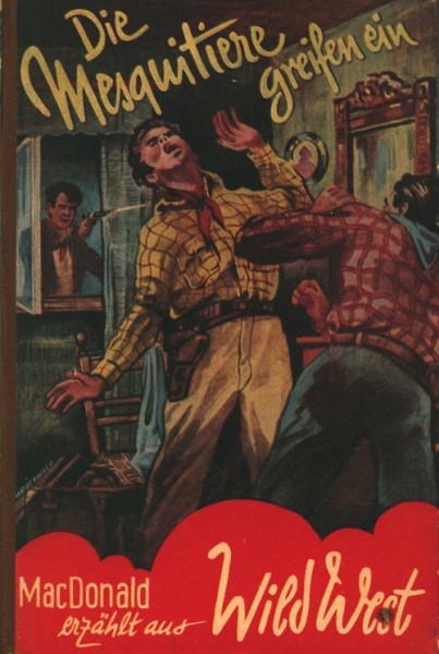 Macdonald erzählt Leihbuch Mesquitiere greifen ein (Helios)