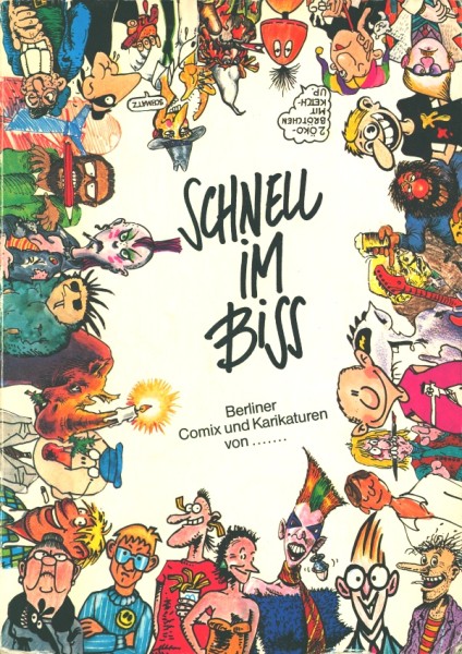 Schnell im Biss (Rixdorfer, Br.) Berliner Comix und Karikaturen