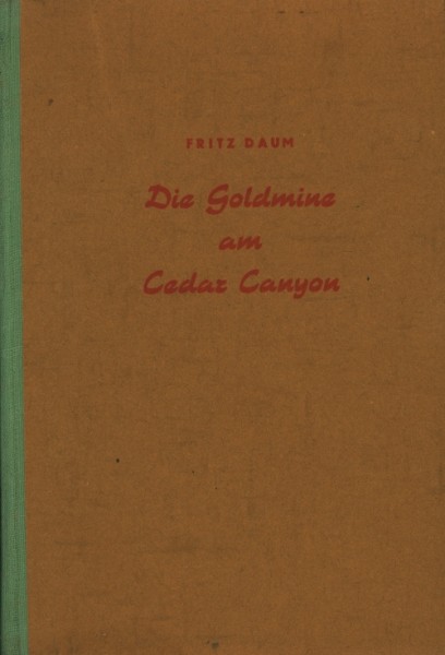 Daum, Fritz Leihbuch Goldmine am Cedar Canyon (Baur)