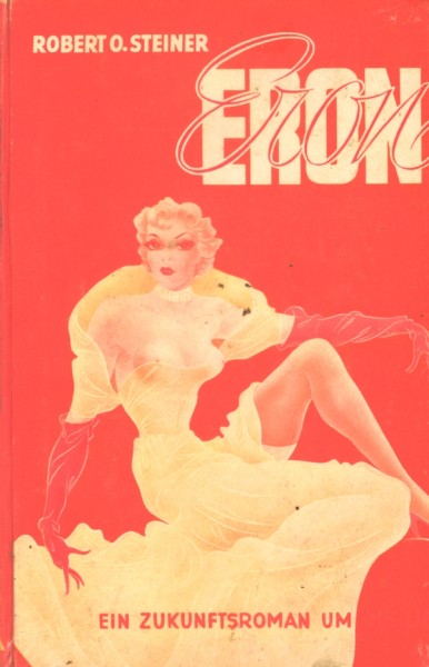 Steiner, Robert O. Leihbuch Eron (Commedia)