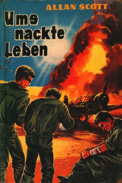Scott, Allan Leihbuch Ums nackte Leben (Bewin)