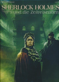 Sherlock Holmes (Splitter, B.) Sherlock Holmes & die Zeitreisenden