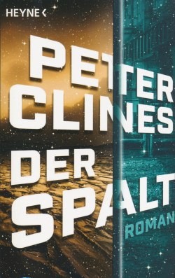 Clines, P.: Der Spalt
