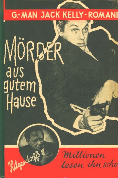 G-Man Jack Kelly Leihbuch Mörder aus gutem Hause (Dörner)