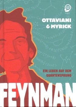 Feynmann (Ehapa, B.) Ein Leben auf dem Quantensprung