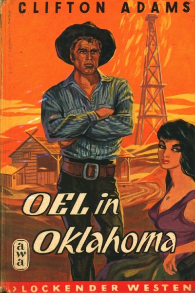 Lockender Westen Leihbuch Öl in Oklahoma (Awa) Adams, Clifton