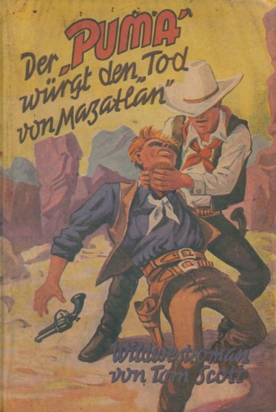Scott, Tom Leihbuch Puma würgt den Tod von Mazatlan (Pfriem)