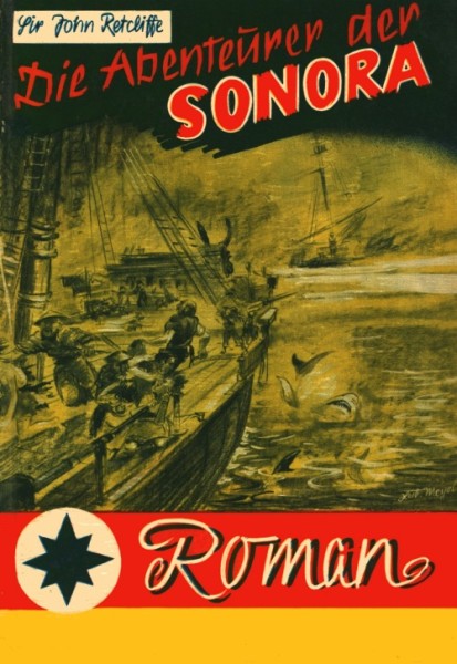Retcliffe, Sir John Leihbuch Abenteuer der Sonora (Blaustern)