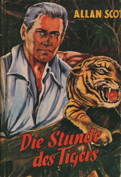 Scott, Allan Leihbuch Stunde des Tigers (Bewin)