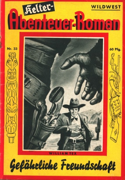 William Tex / Kelter-Abenteuer (Kelter) Nr. 1-85