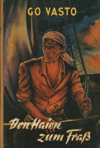 Vasto, Go Leihbuch Den Haien zum Fraß (Ernst & Evertz)