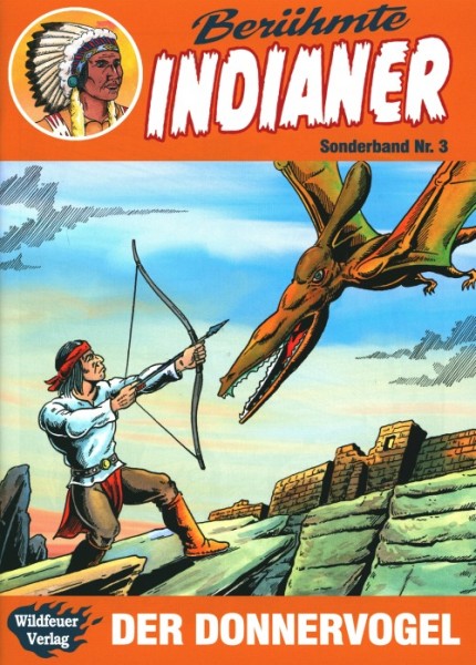 Berühmte Indianer Sonderband 3