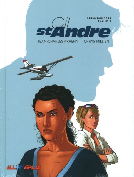 Gil St. Andre Gesamtausgabe 4