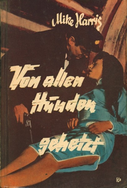 Harris, Mike Leihbuch Von allen Hunden (Feldmann)