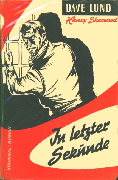 Sherwood, Henry Leihbuch In letzter Sekunde (Hönne)