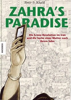 Zahra's Paradise (Knesebeck, B.)