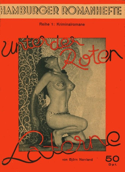Hamburger Romanhefte (Angermann & Co) Unter der roten Laterne o.Nr.