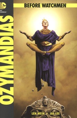 Before Watchmen 5: Ozymandias SC