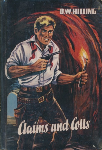 Hilling, O.W. Leihbuch Claims und Colts (Bewin)