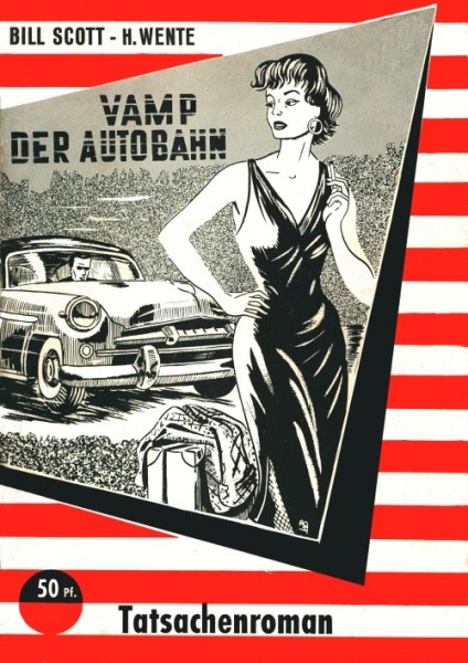 Tatsachenroman (Zauberkreis) Vamp der Autobahn