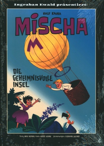 Mischa (Ingraban-Ewald-Verlag, B.) Die geheimnisvolle Insel