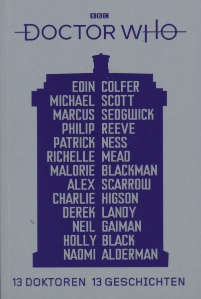 Doctor Who - 13 Doktoren 13 Geschichten