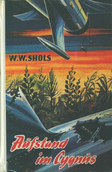 Shols, W.W. Leihbuch Aufstand im Cygnus (Bewin)